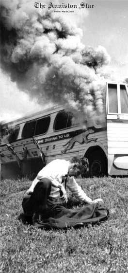 The Anniston Star Friday, May 14, 2021 Page 2 Friday, May 14, 2021 FREEDOM RIDERS the Anniston Star