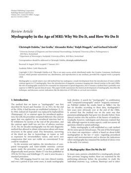 Myelography in the Age of MRI: Why We Do It, and How We Do It