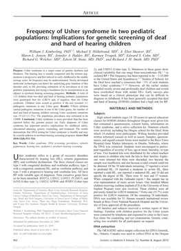 Frequency of Usher Syndrome in Two Pediatric Populations: Implications for Genetic Screening of Deaf and Hard of Hearing Children William J