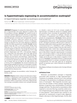 Is Hypermetropia Regressing in Accommodative Esotropia? a Hipermetropia Regride Na Esotropia Acomodativa? Fatma Yulek1 , Sema Yuzbasioglu1, Demet Eyidogan1 1