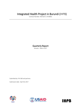 Integrated Health Project in Burundi (IHPB) Contract Number: AID-623-C-14-00001