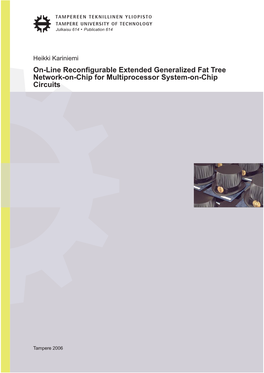 On-Line Reconfigurable Extended Generalized Fat Tree Network-On-Chip for Multiprocessor System-On-Chip Circuits