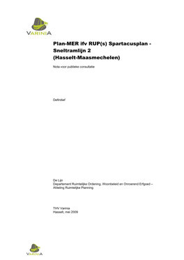 Plan-MER Ifv RUP(S) Spartacusplan - Sneltramlijn 2 (Hasselt-Maasmechelen)