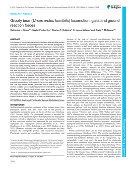 Grizzly Bear (Ursus Arctos Horribilis) Locomotion: Gaits and Ground Reaction Forces Catherine L