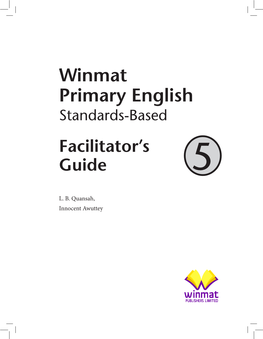 Winmat Primary English Standards-Based Facilitator’S Guide 5