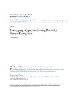 Prototyping a Capacitive Sensing Device for Gesture Recognition Chenglong Lin