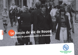 Bassin De Vie De Rouen Indicateurs De Positionnement Et D’Évolution