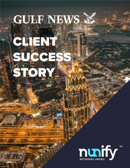 Leading News Publisher of the UAE | Gulf News | Nunify Case Study