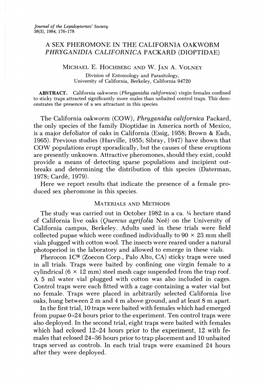 A Sex Pheromone in the California Oakworm Phryganidia Californica Packard (Dioptidae)