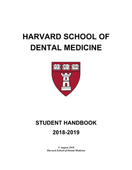 Harvard School of Dental Medicine Student Handbook 2018-19 2