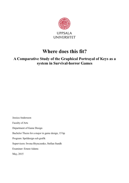 Where Does This Fit? a Comparative Study of the Graphical Portrayal of Keys As a System in Survival-Horror Games