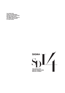 SIGMA SD14 Unique