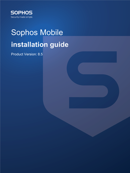 Sophos Mobile Installation Guide