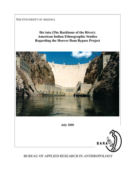 Ha`Tata (The Backbone of the River): American Indian Ethnographic Studies Regarding the Hoover Dam Bypass Project