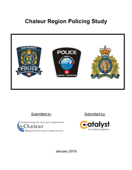 Chaleur Region Policing Study