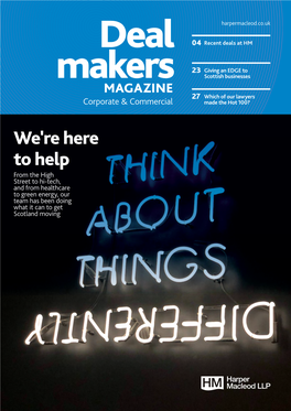 Dealmakers Magazine Just As the First Lockdown Hit, and Shortly After We'd Been Ranked in the Top 3 of Scotland's Deal Advisers Following a Busy 2019