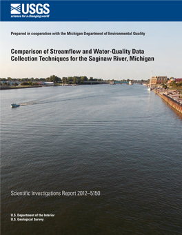Comparison of Streamflow and Water-Quality Data Collection Techniques for the Saginaw River, Michigan