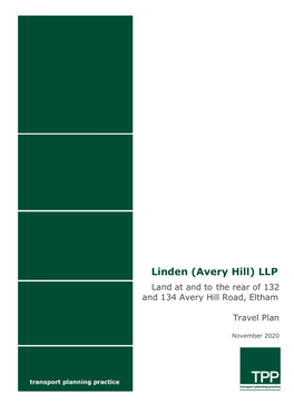 Linden (Avery Hill) LLP Land at and to the Rear of 132 and 134 Avery Hill Road, Eltham