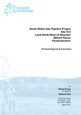 South Wales Gas Pipeline Project Site 513 Land North-West of Steynton Milford Haven Pembrokeshire