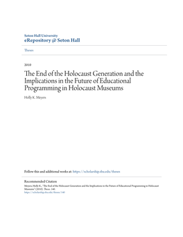 The End of the Holocaust Generation and the Implications in the Future of Educational Programming in Holocaust Museums