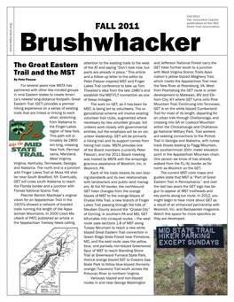 Fall 2011 the Somewhat Regular Publication of the Mid FALL 2011 State Trail Association