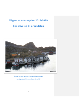 Vågan Kommuneplan 2017-2029 Beskrivelse Til Arealdelen