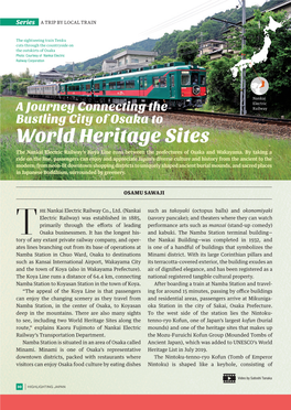 World Heritage Sites the Nankai Electric Railway’S Koya Line Runs Between the Prefectures of Osaka and Wakayama