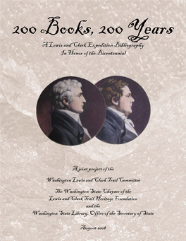 200 Books, 200 Years a Lewis and Clark Expedition Bibliography in Honor of the Bicentennial