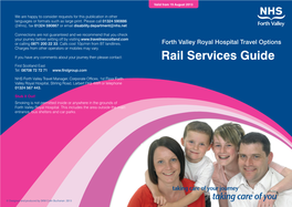 Rail Services Guide First Scotland East Tel: 08708 72 72 71