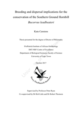 Breeding and Dispersal Implications for the Conservation of the Southern Ground Hornbill Bucorvus Leadbeateri