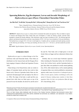 Spawning Behavior, Egg Development, Larvae and Juvenile Morphology of Hyphessobrycon Eques (Pisces: Characidae) Characidae Fishes