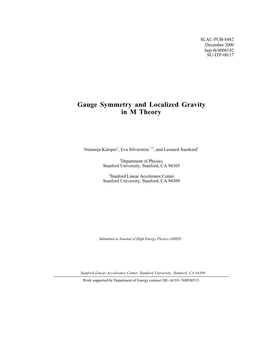 Gauge Symmetry and Localized Gravity in M Theory