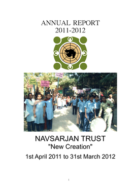 Annual Report 2011-2012 Navsarjan Trust