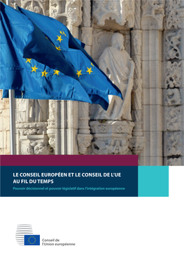 Le Conseil Européen Et Le Conseil De L'ue Au Fil Du Temps