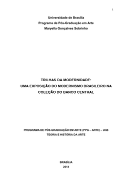 Uma Exposição Do Modernismo Brasileiro Na Coleção Do Banco Central