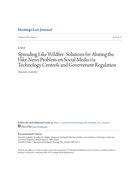 Spreading Like Wildfire: Solutions for Abating the Fake News Problem on Social Media Via Technology Controls and Government Regulation Alexandra Andorfer