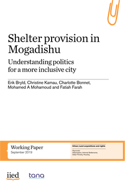 Shelter Provision in Mogadishu Understanding Politics for a More Inclusive City