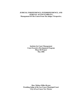 JUDICIAL INDEPENDENCE, INTERDEPENDENCE, and JUDICIAL ACCOUNTABILITY: Management of the Courts from the Judges’ Perspective