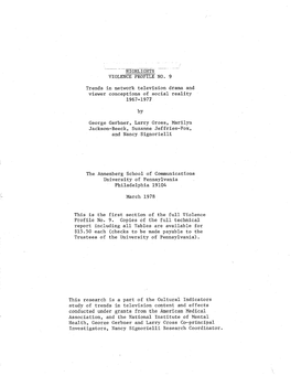 IITGHLIGHTS VIOLENCE PROFILE NO. 9 Trends in Network Television Drama and Viewer Conceptions of Social Reality 1967-197