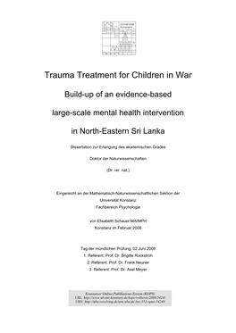 Trauma Treatment for Children in War : Build-Up of an Evidence-Based