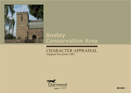 Anstey Conservation Area CHARACTER APPRAISAL Adopted November 2007