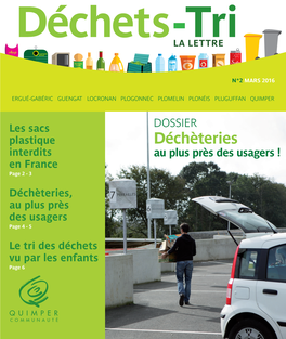 Déchèteries Interdits Au Plus Près Des Usagers ! En France Page 2 - 3