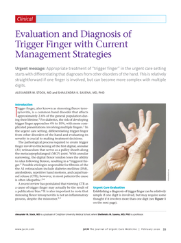 Evaluation and Diagnosis of Trigger Finger with Current Management Strategies