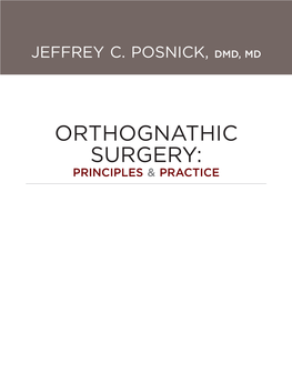 Orthognathic Surgery: Principles & Practice