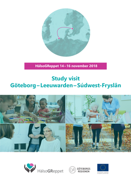 Súdwest-Fryslân Project Hälsogreppet