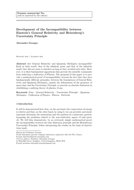 Development of the Incompatibility Between Einstein's General