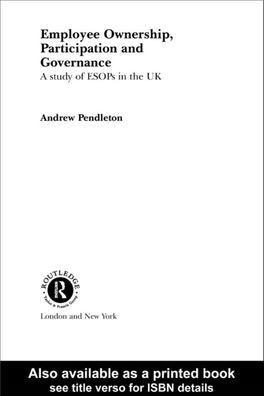 Employee Ownership, Participation and Governance: a Study of Esops