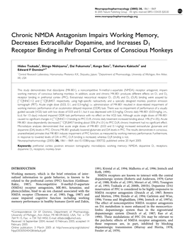 Chronic NMDA Antagonism Impairs Working Memory, Decreases Extracellular Dopamine, and Increases D1 Receptor Binding in Prefrontal Cortex of Conscious Monkeys