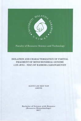ISOLATION and CHARACTERIZATION of PARTIAL FRAGMENT of MITOCHONDRIAL GENOME (12S Rrna - ND2') of RASBORA SARAWAKENSIS