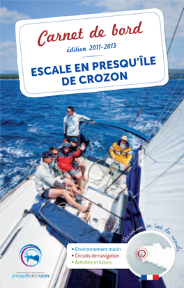 Carnet De Bord Édition 2011-2013 Esqu’Île Escale En Pr De Crozon